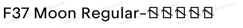F37 Moon Regular字体转换